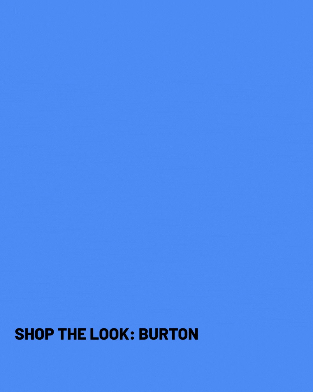 Burton Shop The Look